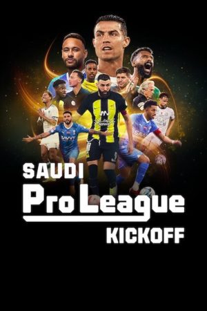 Saudi Pro League Khai màn