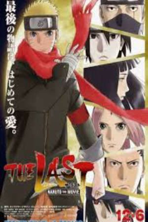 The Last Naruto the Movie