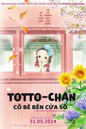 Totto Chan Cô Bé Bên Cửa Sổ