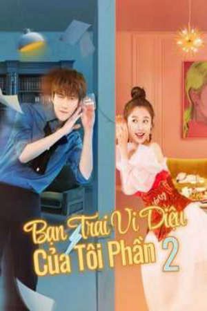 Bạn Trai Vi Diệu Của Tôi ( 2)