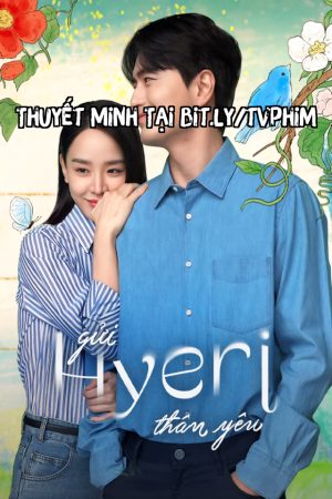 Gửi Hyeri Thân Yêu