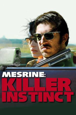 Mesrine Killer Instinct