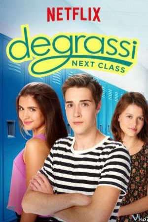 Trường Degrassi Lớp kế tiếp ( 3)