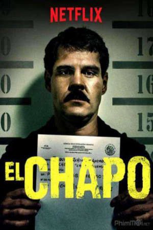 Trùm Ma Túy El Chapo ( 3)