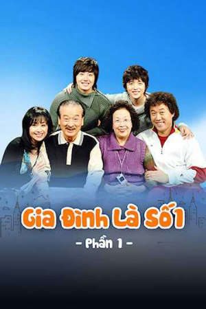 Gia Đình Là Số 1 ( 1)